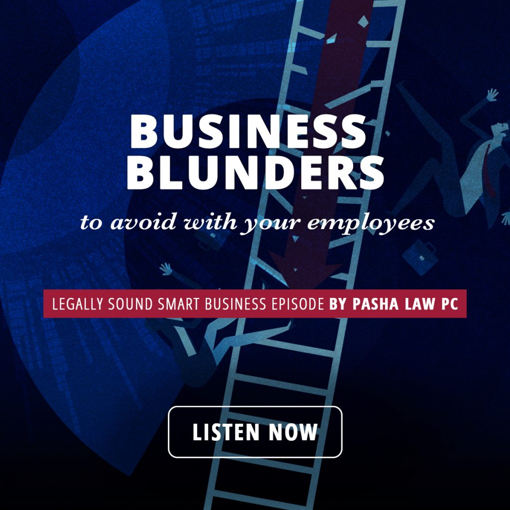 Listen to podcast episode on business blunders to avoid with your employees